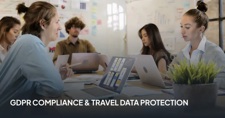 GDPR Compliant Travel Software | Travel Data Compliance Services